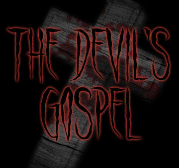 The Devil's Gospel The Devil's Gospel